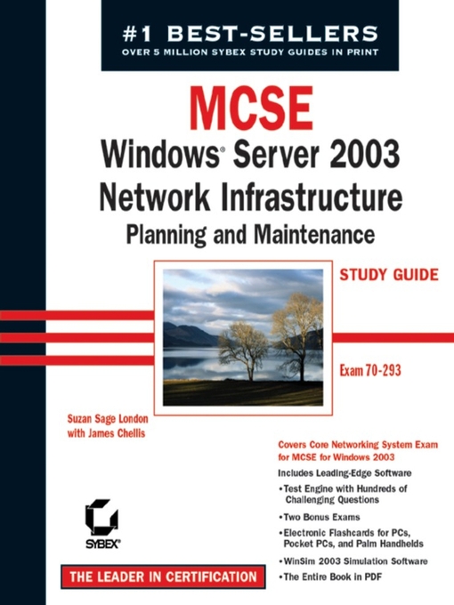 Title details for MCSE Windows Server 2003 Network Infrastructure Planning and Maintenance Study Guide by Susan Sage London - Available
